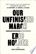 Our Unfinished March Book