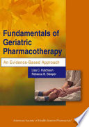 Fundamentals of Geriatric Pharmacotherapy