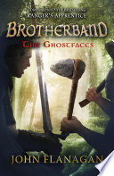 The Ghostfaces  Brotherband Book 6 