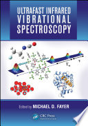 Ultrafast Infrared Vibrational Spectroscopy Book
