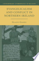 Evangelicalism and Conflict in Northern Ireland