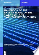 Handbook of the English Novel of the Twentieth and Twenty First Centuries