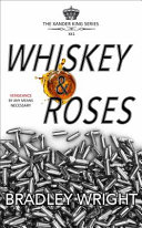 Whiskey and Roses