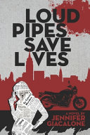 Loud Pipes Save Lives Book