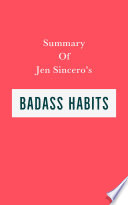 summary-of-jen-sincero-s-badass-habits