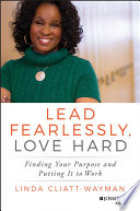 Lead Fearlessly  Love Hard