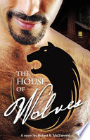 The House of Wolves Book