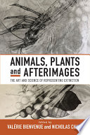 Animals  Plants and Afterimages Book