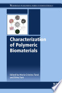 Characterization of Polymeric Biomaterials Book