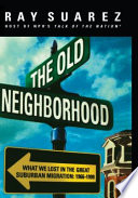 The Old Neighborhood