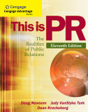 Cengage Advantage Books  This is PR  The Realities of Public Relations