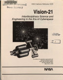 Vision 21: Interdisciplinary Science and Engineering in the Era of Cyberspace