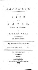 Davideis. The life of David, King of Israel. A sacred poem. In five books ... The fifth edition