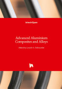 Advanced Aluminium Composites and Alloys