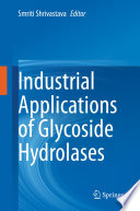Industrial Applications of Glycoside Hydrolases Book