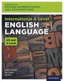 Oxford International AQA Examinations  International A Level English Language