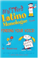 Read Pdf My Third Latino Monologue Book: Finding Your Voice