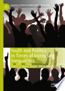 Youth and politics in times of increasing inequalities /