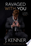 Ravaged With You PDF Book By J. Kenner