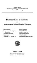 California Pharmacy Law, with Rules and Regulations