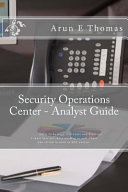 Security Operations Center   Analyst Guide