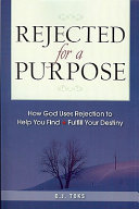 Rejected for a Purpose Book