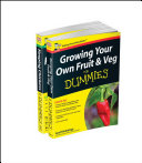 Self-Sufficiency for Dummies Collection - Growing Your Own Fruit and Veg for Dummies/Keeping Chickens for Dummies UK Edition