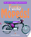 Funky Mopeds 