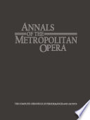 Annals of the Metropolitan Opera