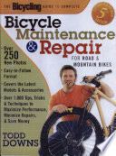 The Bicycling Guide to Complete Bicycle Maintenance   Repair for Road   Mountain Bikes