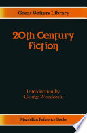 Twentieth Century Fiction PDF Book By George Woodcock