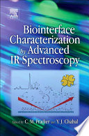 Biointerface Characterization by Advanced IR Spectroscopy Book
