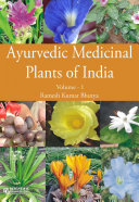 Ayurvedic Medicinal Plants of India (Vol. 1)