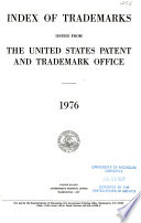 Index of Trademarks Issued from the United States Patent and Trademark Office Book
