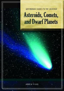 Asteroids, Comets, and Dwarf Planets