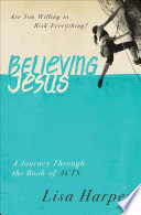 Believing Jesus Book