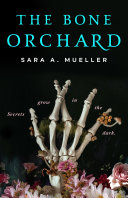 link to The bone orchard in the TCC library catalog