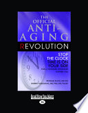 The Official Anti Aging Revolution