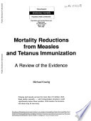 Mortality Reductions from Measles and Tetanus Immunization