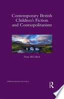 Contemporary British Children S Fiction And Cosmopolitanism