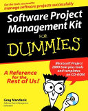 Software Project Management Kit For Dummies?
