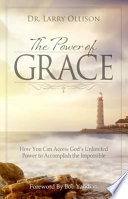 The Power of Grace PDF Book By Larry Ollison