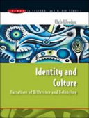Identity And Culture: Narratives Of Difference And Belonging