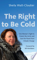The Right to Be Cold Book