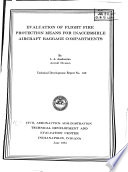 Evaluation of Flight Fire Protection Means for Inaccessible Aircraft Baggage Compartments Book