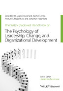 The Wiley Blackwell Handbook of the Psychology of Leadership Change and Organizational Development Pdf/ePub eBook