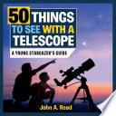 50 Things to see With a Telescope Book