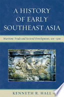 A History of Early Southeast Asia Book