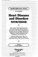 Heart Diseases and Disorders Sourcebook Book