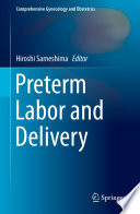 Preterm Labor and Delivery